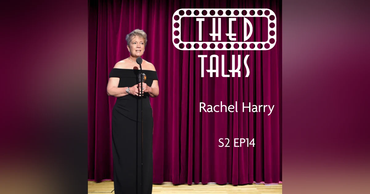 2.14 A Conversation with Rachel Harry