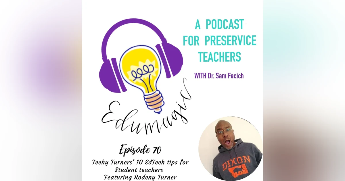 Techy Turners' 10 EdTech tips for Student teachers E70