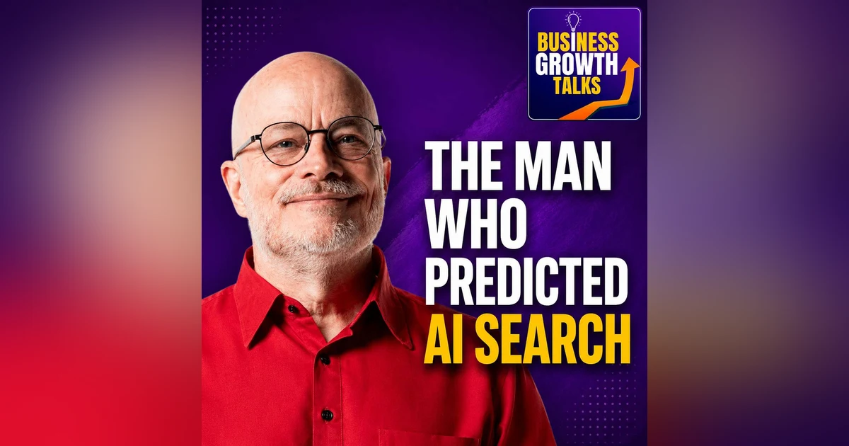 The Man Who Predicted AI Search (And Was Ignored for Years) With Jason Barnard