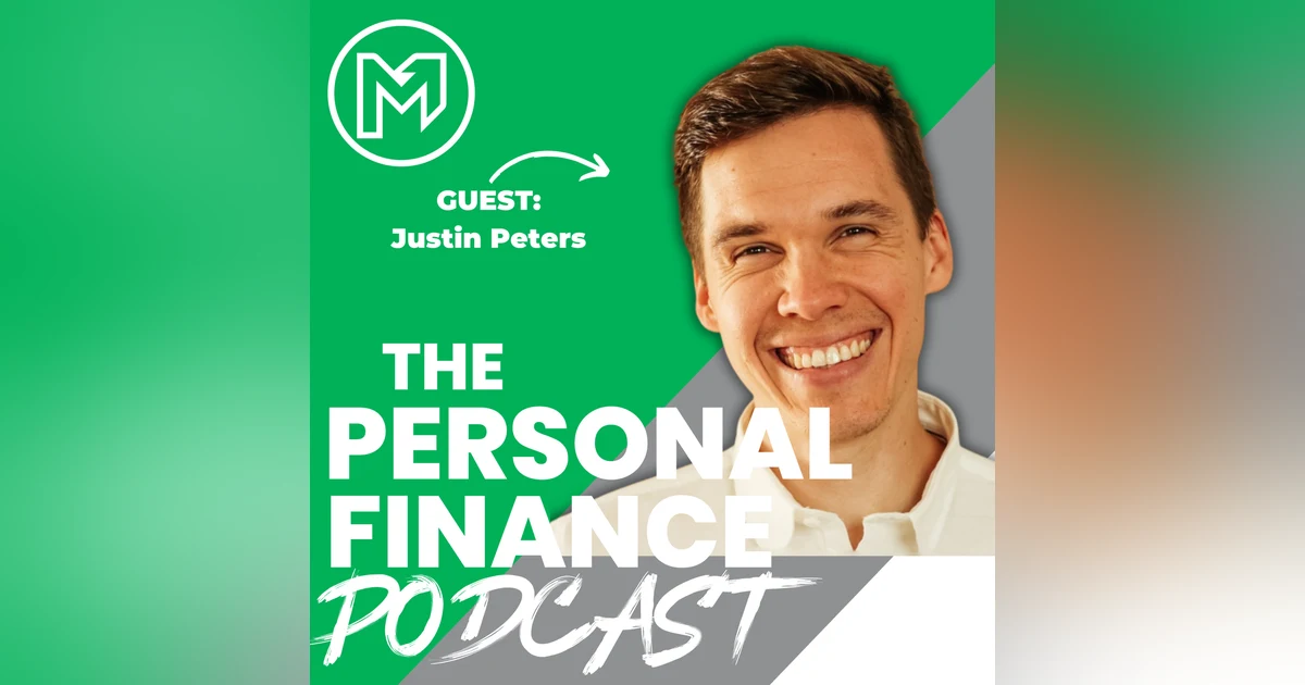 Why you NEED a Finanial Independence Bucket List With Justin Peters