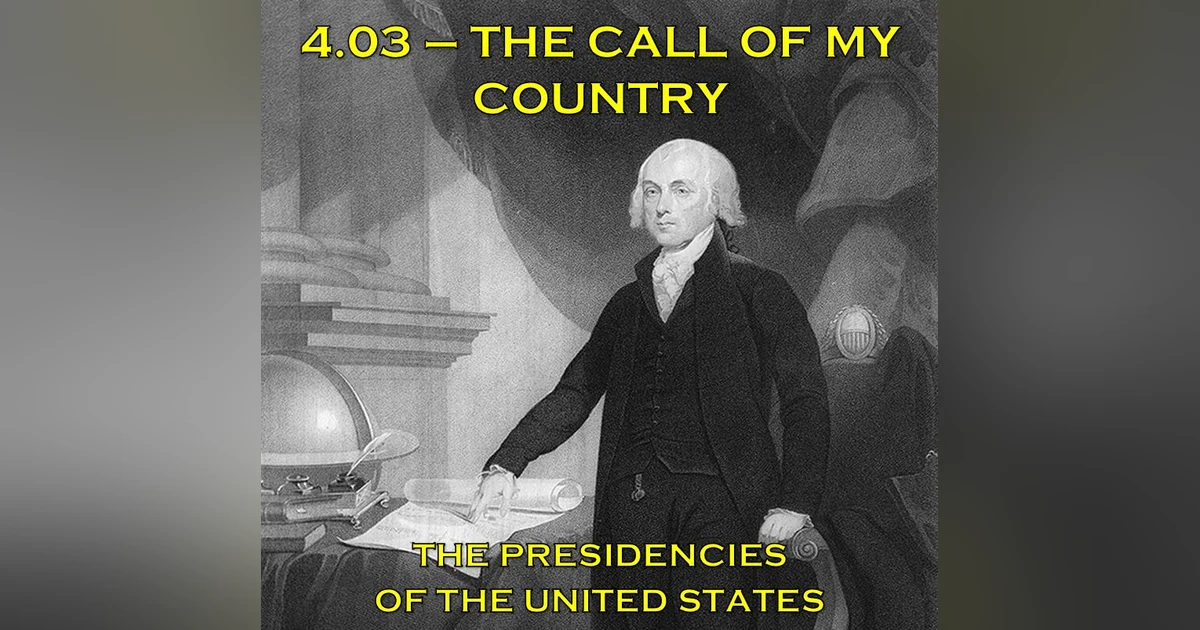 4.03 – The Call of My Country