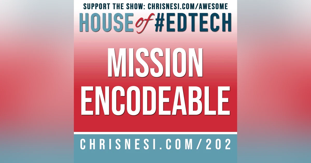 Coding in Education with Mission Encodeable - HoET202