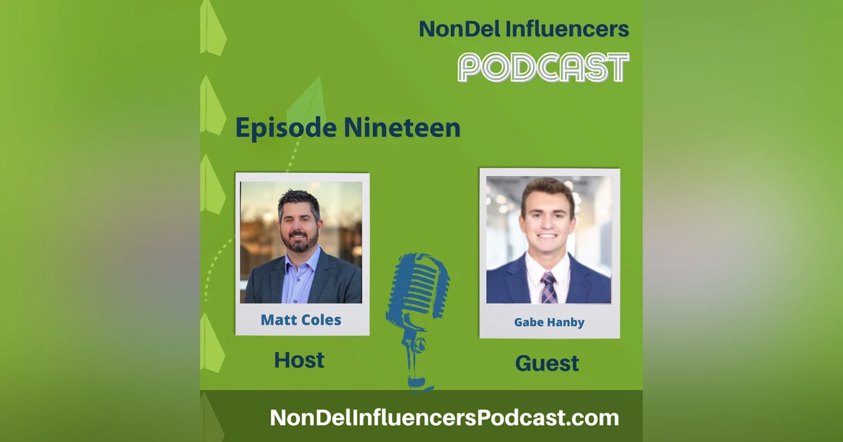 Episode Nineteen: Scaling Success with Gabe Hanby, with United Wholesale Mortgage