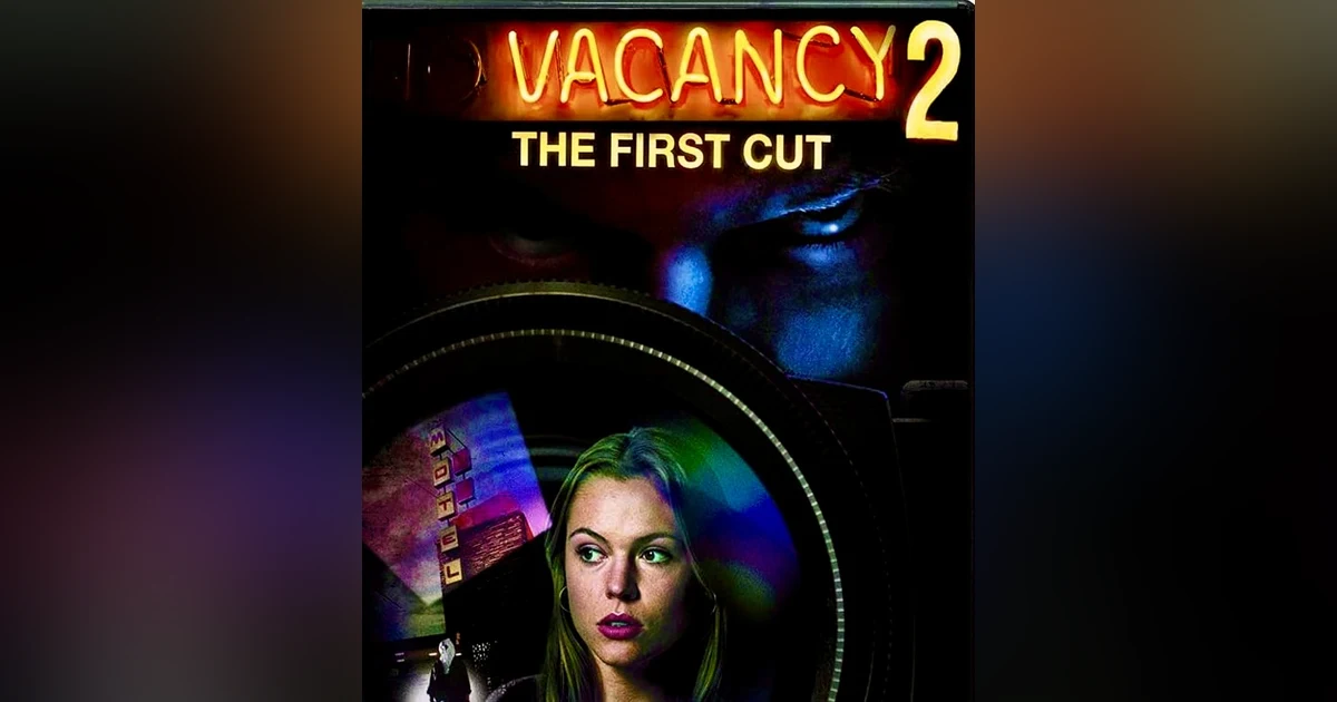 Vacancy 2: The First Cut (2009)