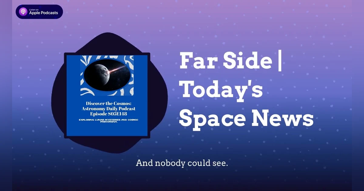 Far Side | Today’s Space News