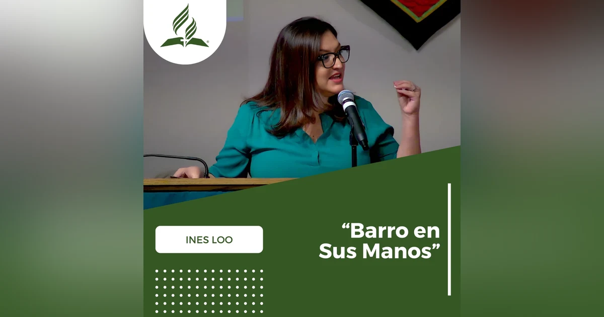 Ines Loo: "Barro en sus Manos" | Reflexion
