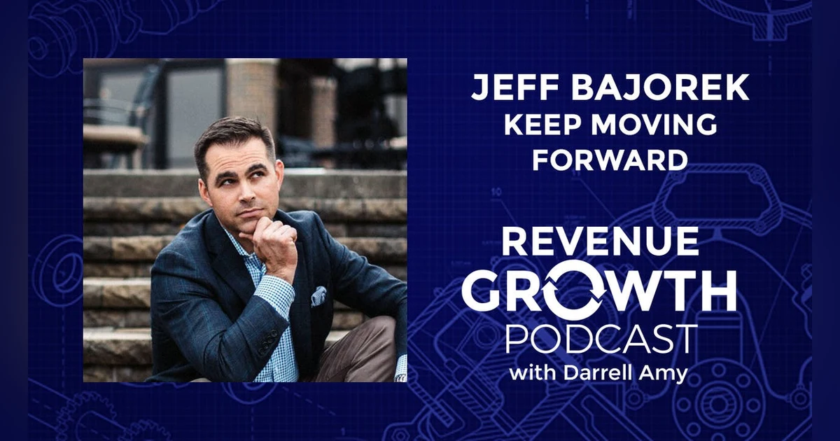 Jeff Bajorek-Keep Moving Forward