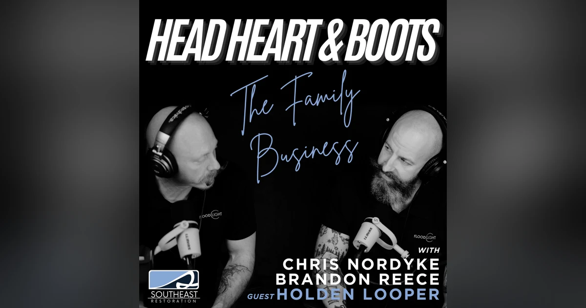 Ep 172 - "The Family Business, With Holden Looper"
