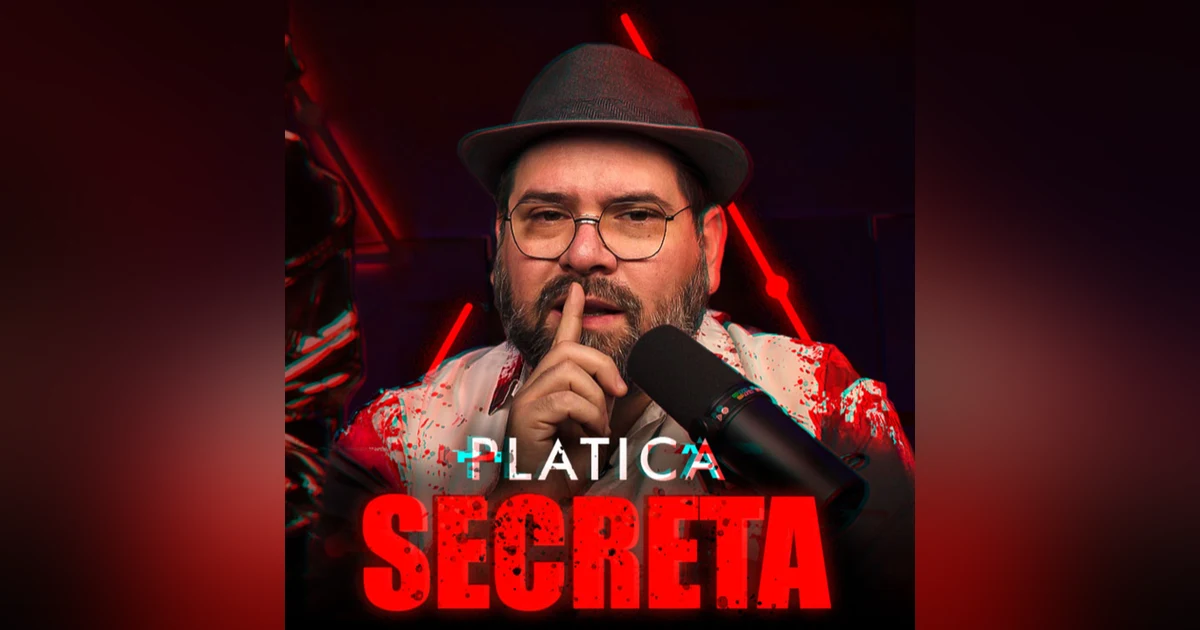 Plática Secreta 4