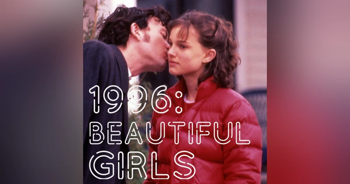 1996: Beautiful Girls