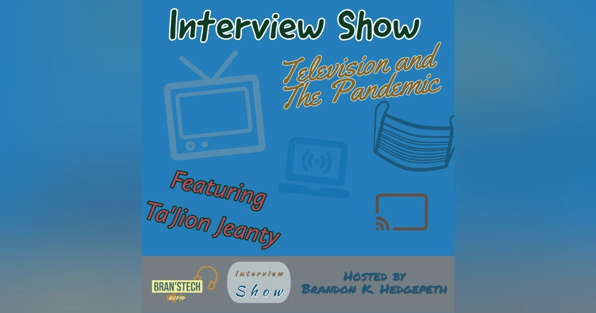 Television and the Pandemic | Interview Show