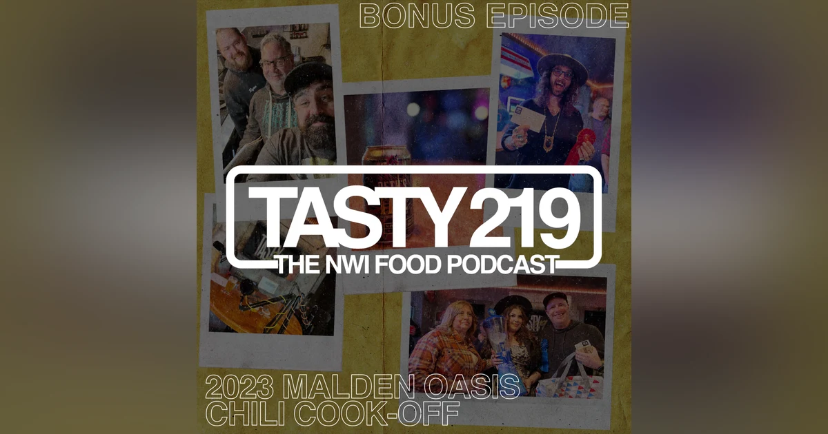 BONUS EPISODE: Malden Oasis 2023 Chili Cook-Off