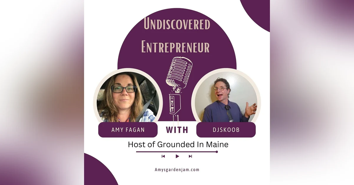 Amy Fagan Owner Of Amy's Garden Jam and Host Of Grounded In Maine Podcast