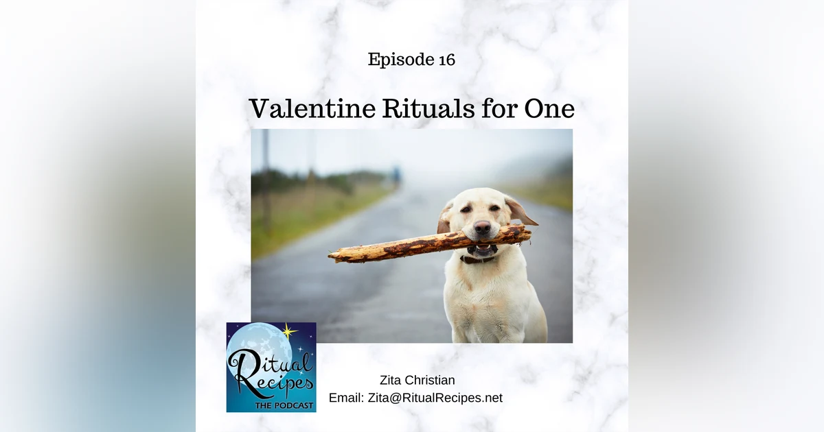 Valentine's Day Rituals for One