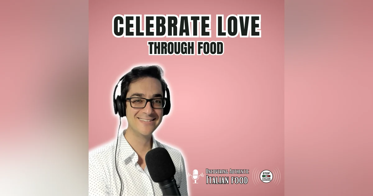 Celebrate Love Through Food