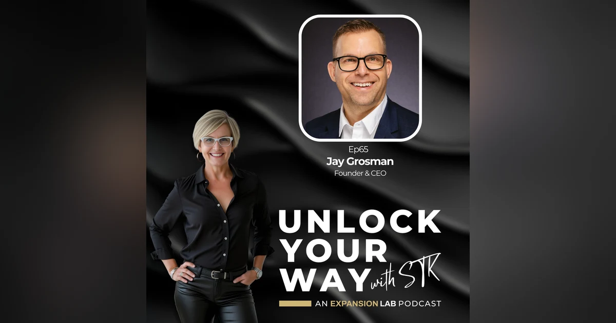 Ep65 Jay Grosman - From Dealership Drama to Dream Business: How One Car Salesman Broke Free and Started Over