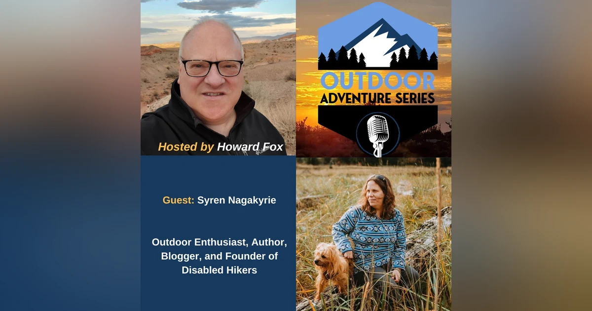 Syren Nagakyrie, Outdoor Enthusiast, Author, Blogger, and Founder of Disabled Hikers