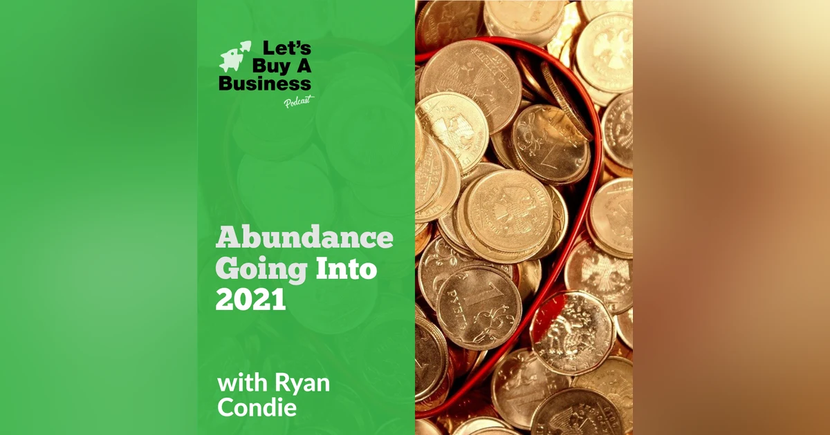 Abundance Going Into 2021