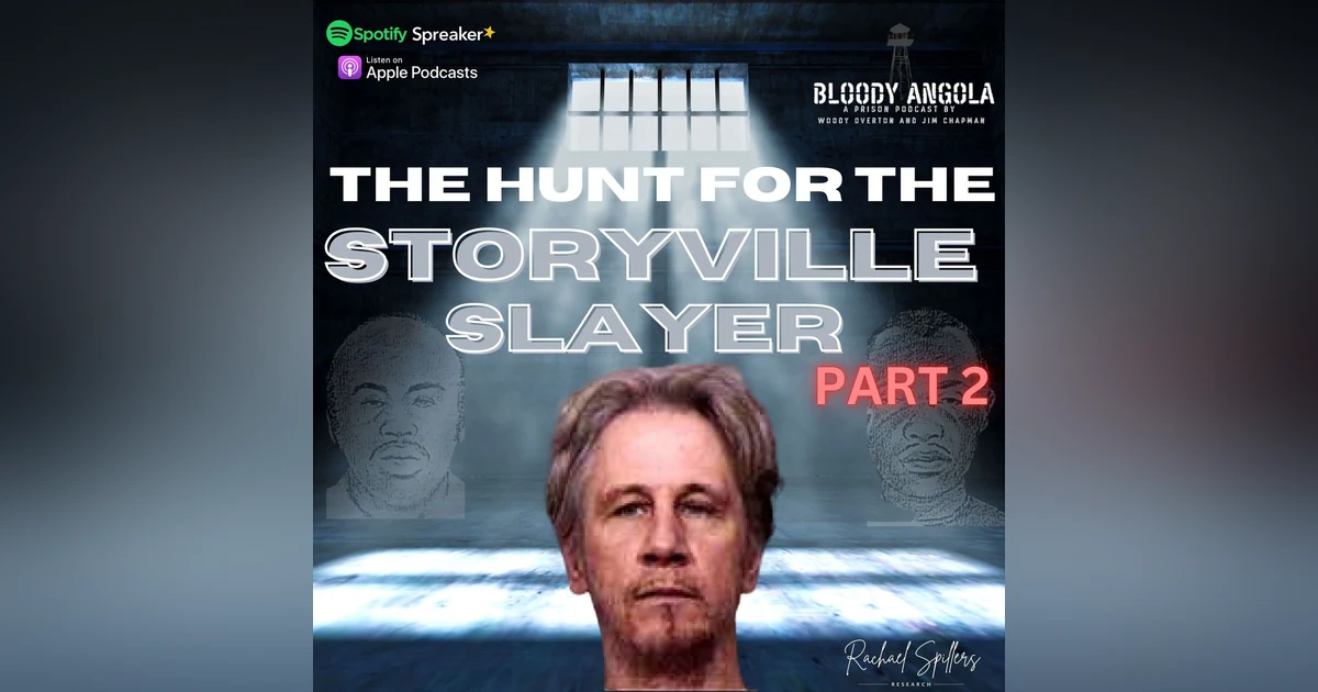 Part 2 | The Storyville Slayer