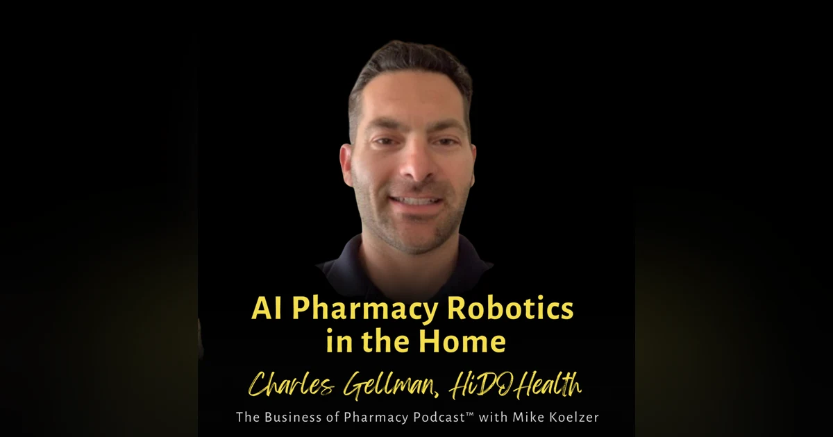 AI Pharmacy Robotics in the Home | Charles Gellman, HiDO Health