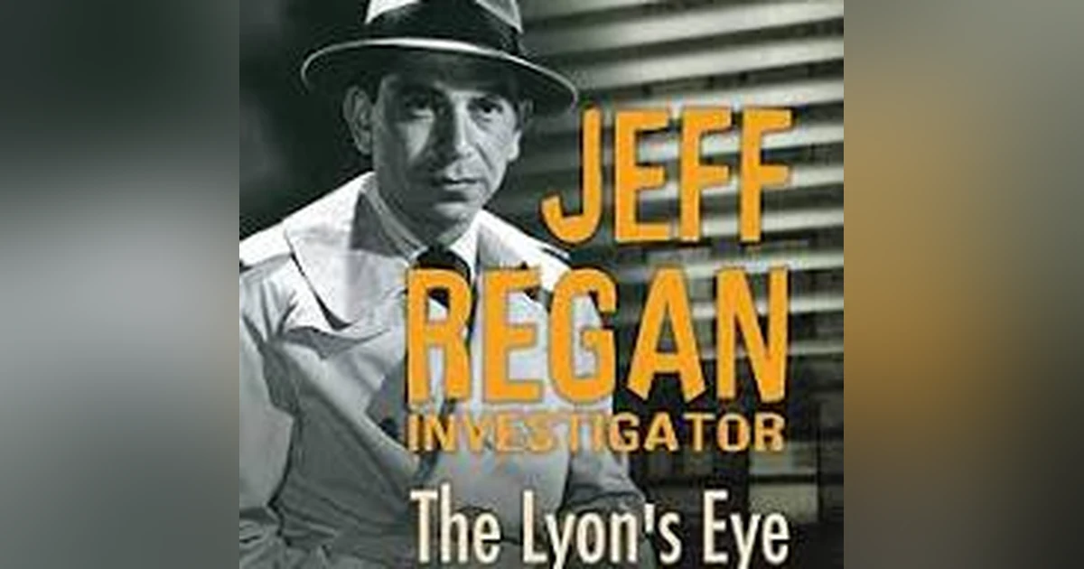 THE LAWYER AND THE LADY and THE GAMBLER AND THE LADY  JEFF REGAN, INVESTIGATOR