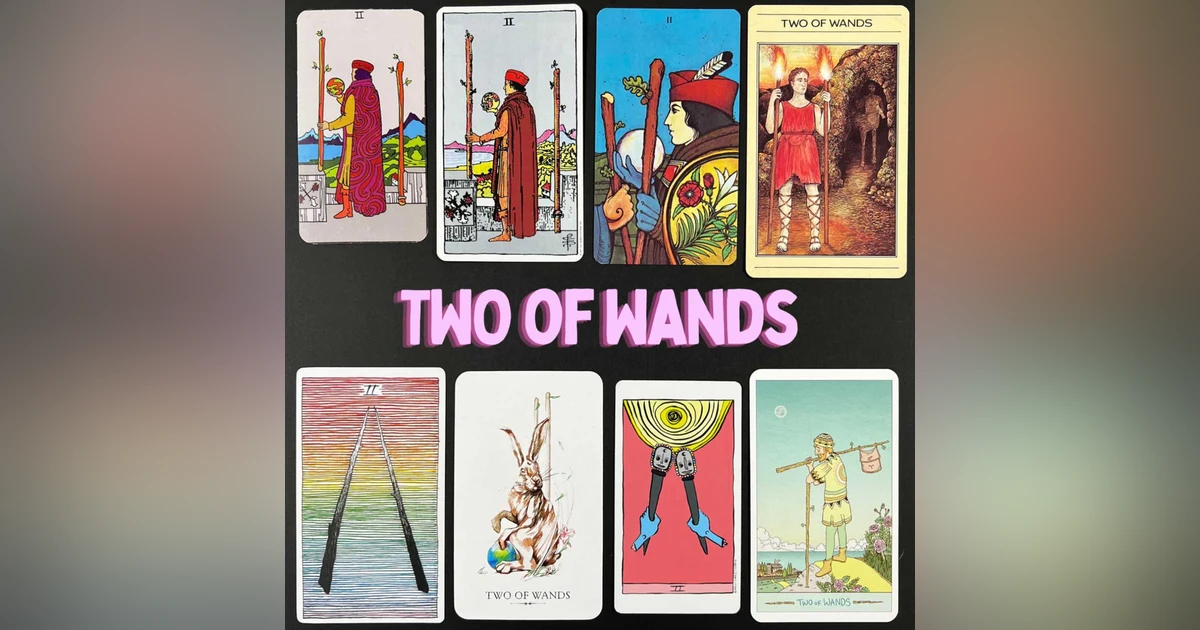 Ep29: Two of Wands