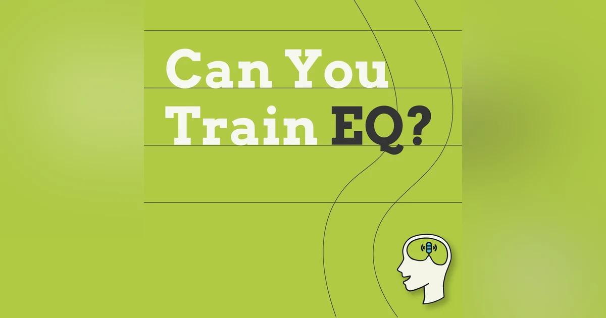 Emotional Intelligence: Why the FBI Trains for Empathy, and You Should Too w/ Steven Stein