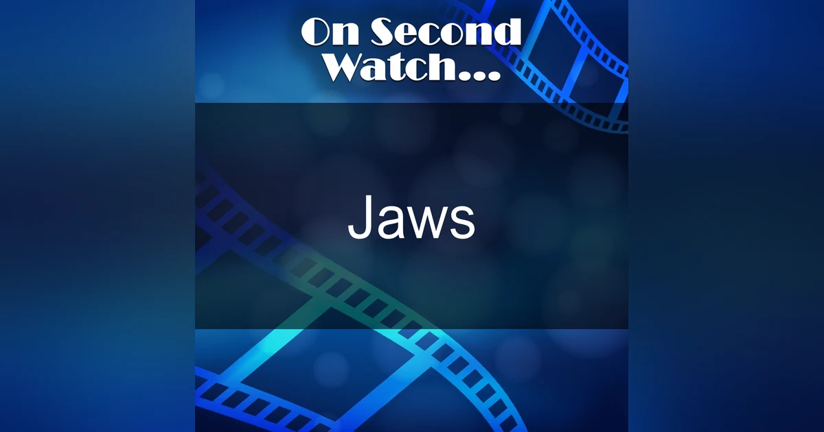 Jaws (1975) - "You're Gonna Need a Bigger Boat"