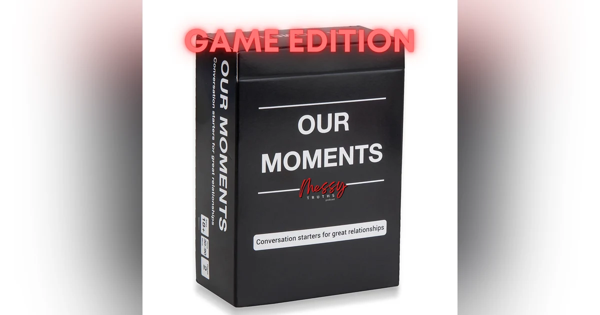 Our Moments | Game Edition