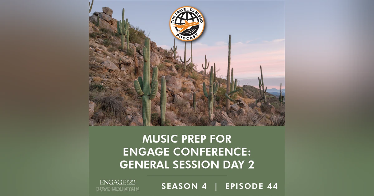 Music Prep For Engage Conference: General Session Day 2