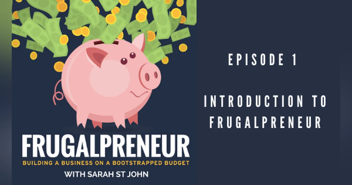Introduction to Frugalpreneur