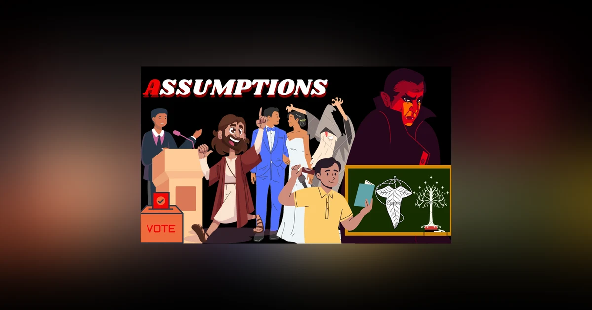 ASSUMPTIONS