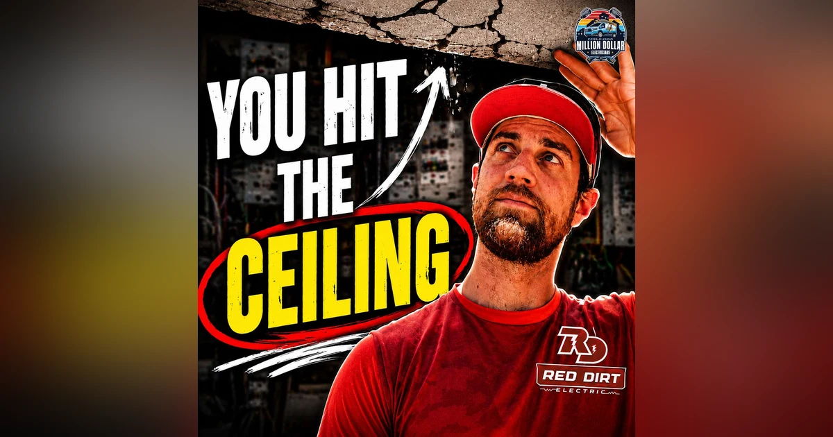 S3 EP43 The Hardest Part of Growing an Electrical Business… Is Growing Yourself | Bill Whiteman
