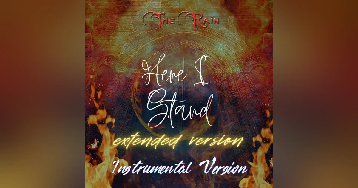 Here I Stand (Extended Version) - Instrumental Version