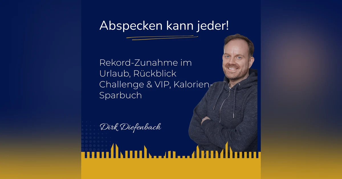 Podcast 463b - Schon wieder eine Rekord-Zunahme im Urlaub? (My Way 2026 VIII)