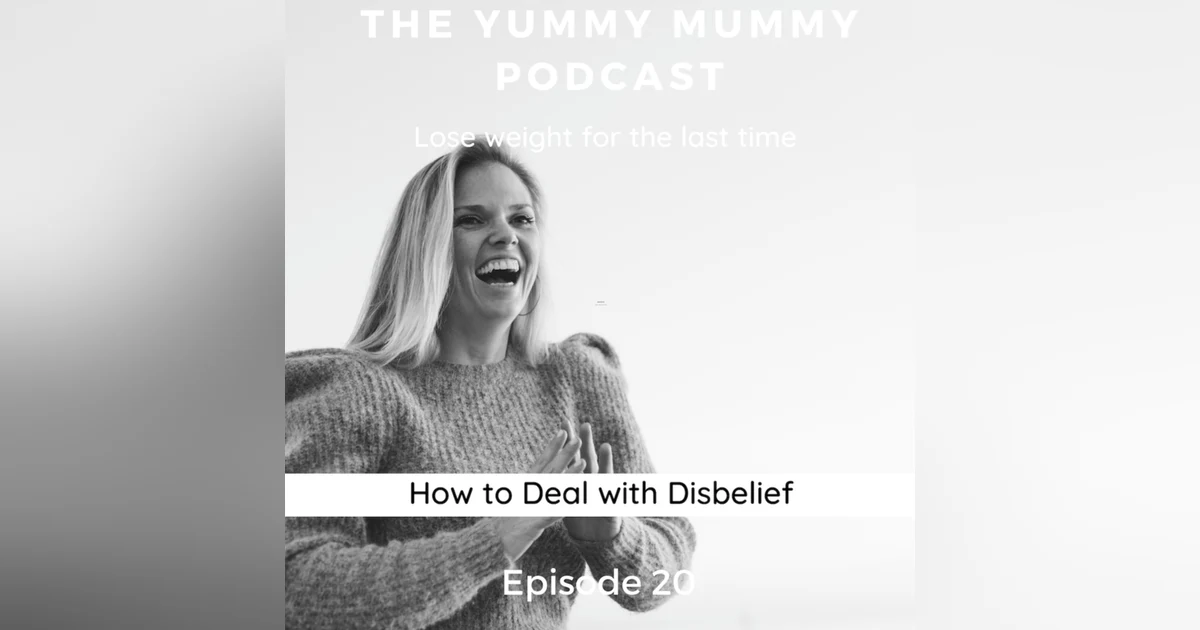 How to Deal with Disbelief