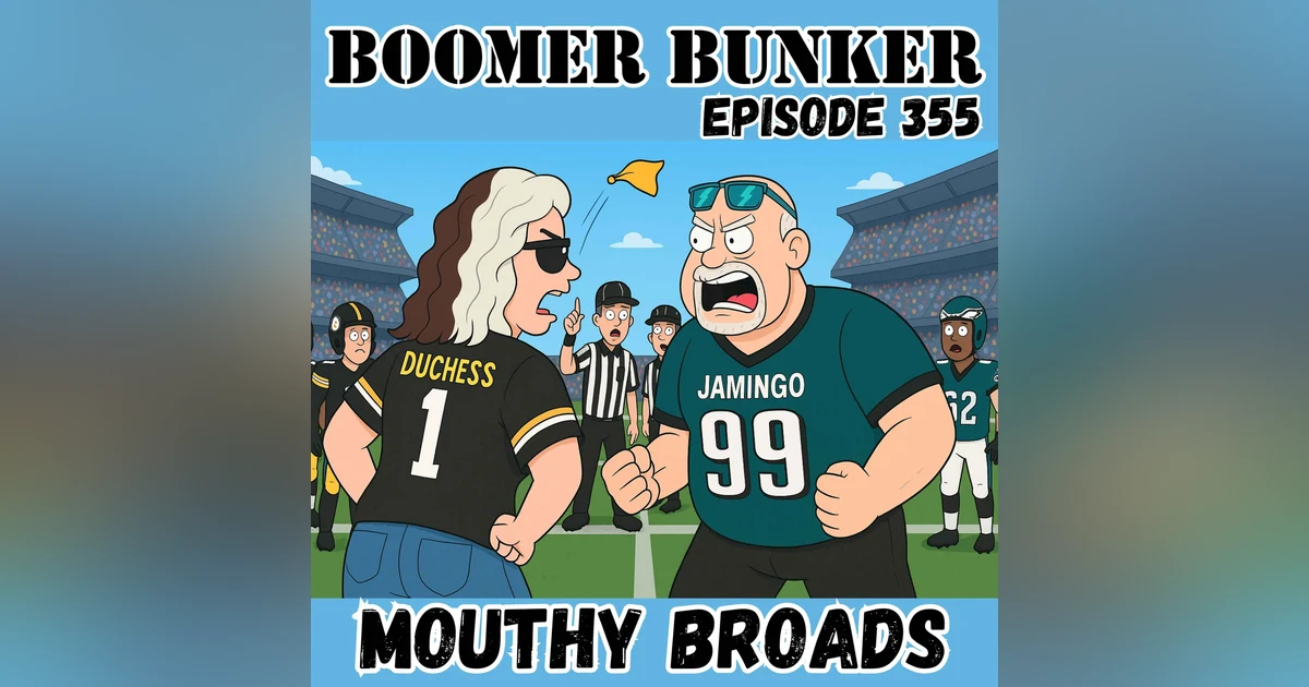 Mouthy Broads | 355