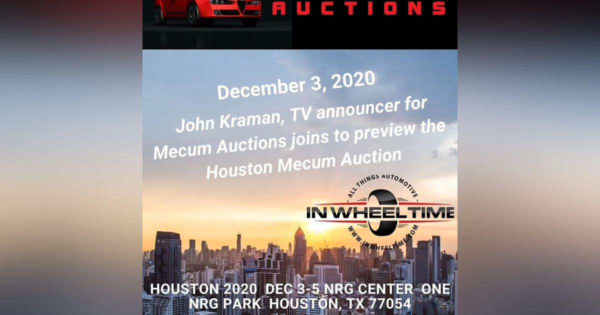 Mecum Auction rolls into Houston with a LIST of vehicles!