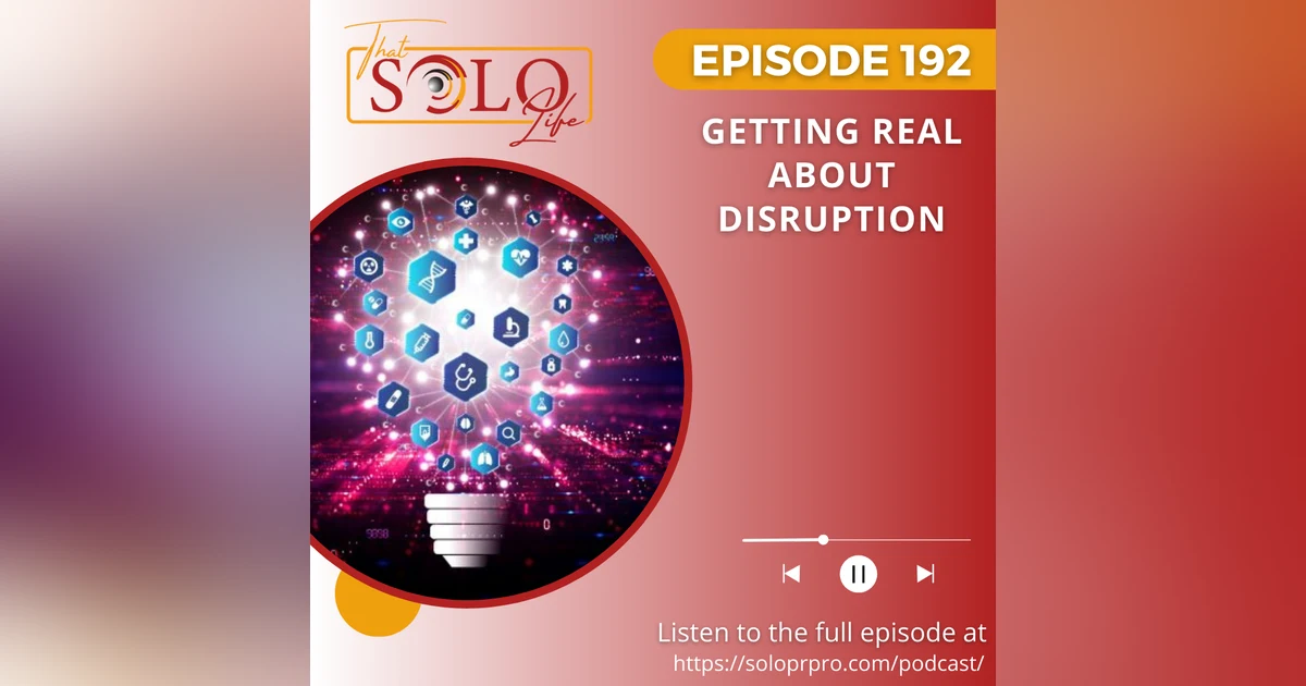 Getting Real About Disruption