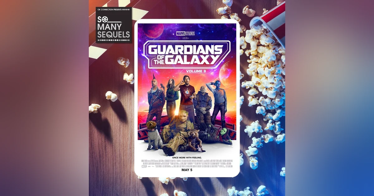 Guardians of the Galaxy, Vol. 3 | Movie Review