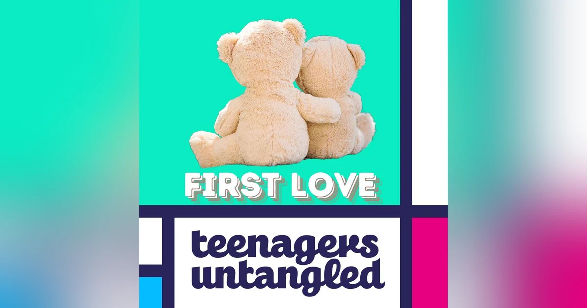 Teen love, breakups & LGBTQ: What parents can do and say.