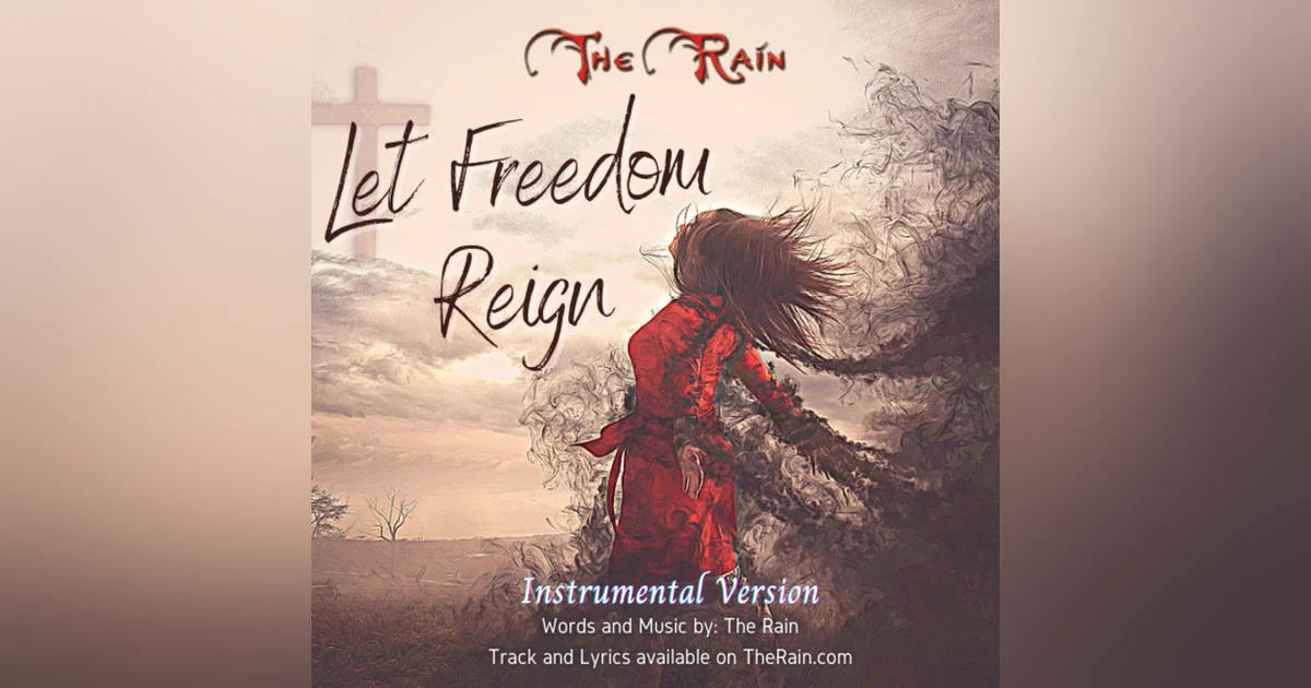 Let Freedom Reign - Instrumental Version