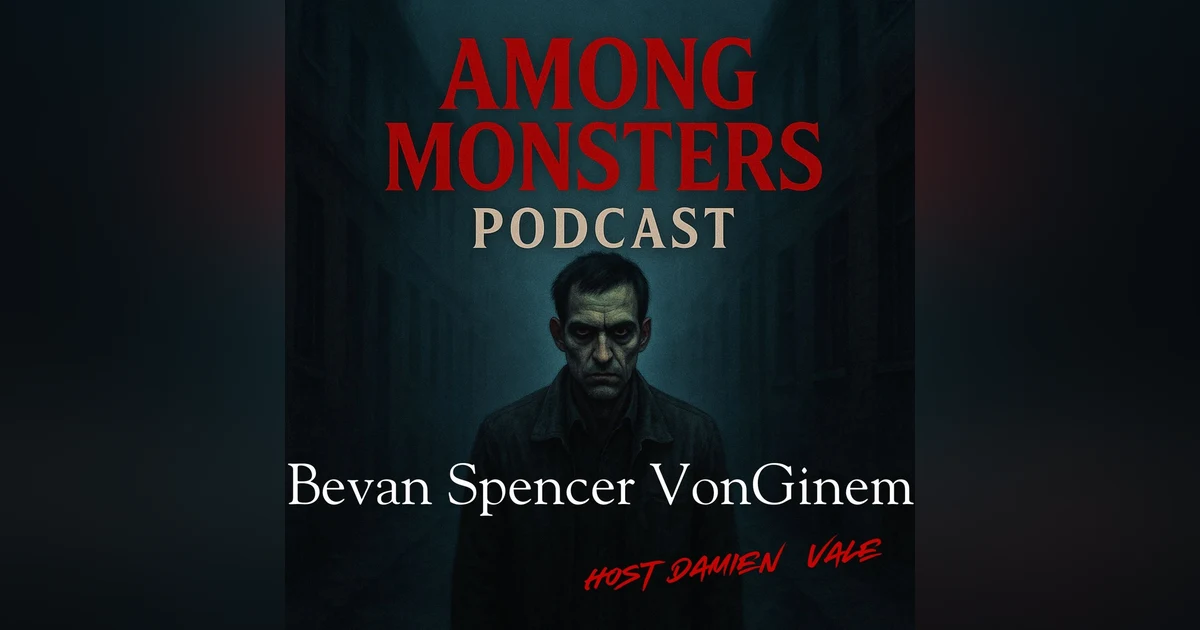 Bevan Spencer von Einem: The Adelaide Killer – Secrets in the Suburbs