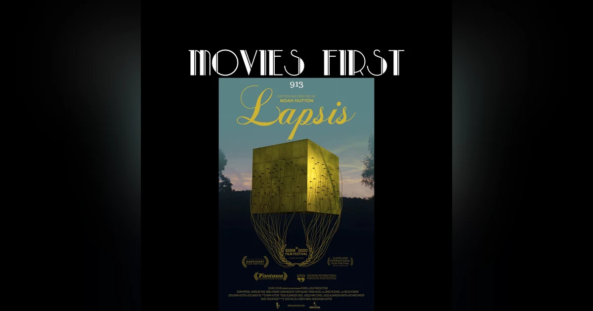 Lapsis (Drama, Mystery, Sci-Fi)(the @MoviesFirst review)