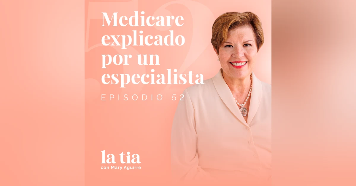 Medicare explicado por un especialista.