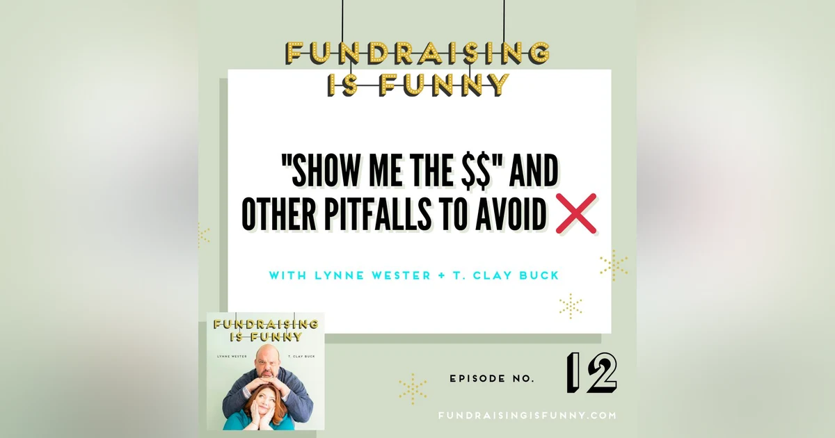 "Show me the $$" and other pitfalls to avoid ❌