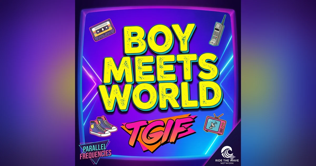 The Best of TGIF: How Boy Meets World Defined a Generation