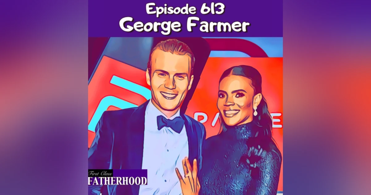 #613 George Farmer