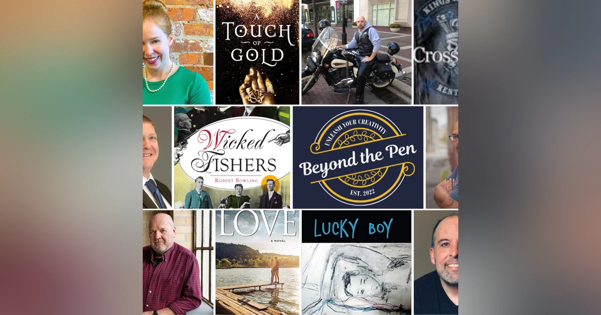Beyond the Pen: Adventure, Romance, and Reflection with Annie Sullivan, Charles Kelley, Mark Lilley, and Rex Dillinger