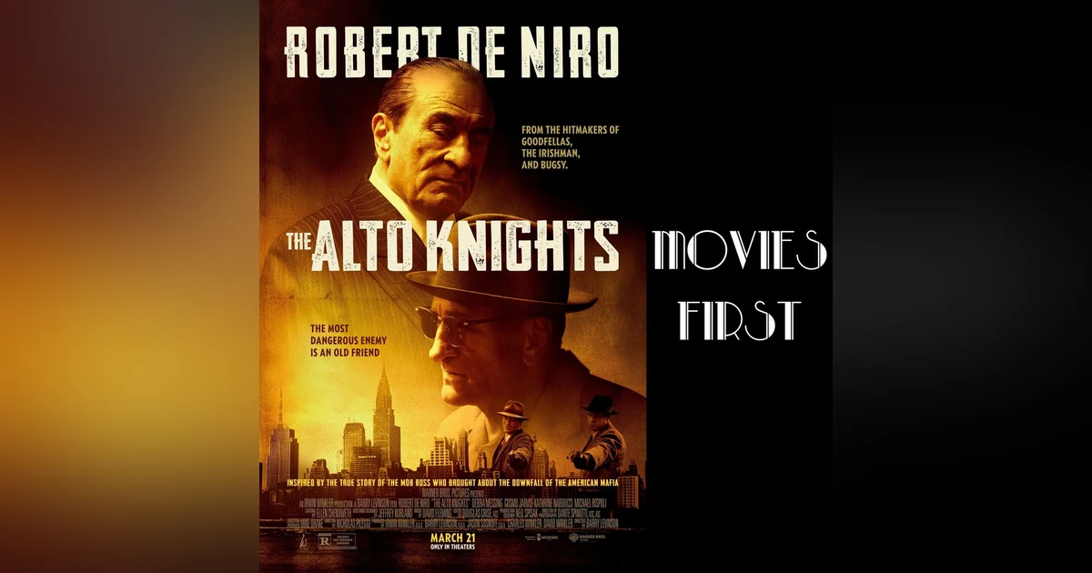 Rivalry and Redemption: Dissecting 'The Alto Knights'